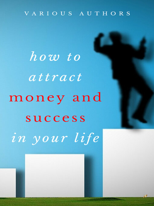 Title details for Get Rich Collection--50 Classic Books on How to Attract Money and Success in your Life by Napoleon Hill - Available